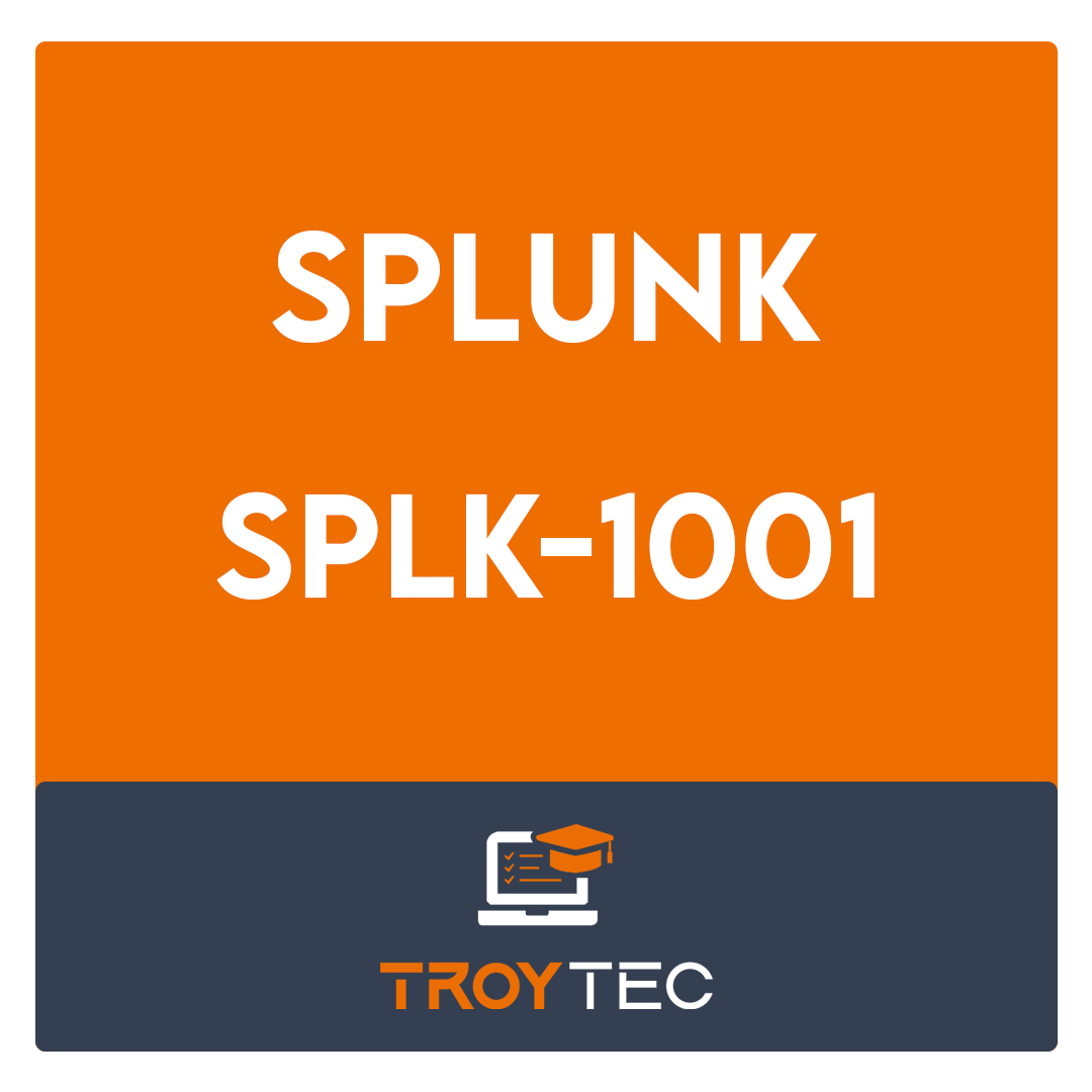 SPLK-1001-Splunk Core Certified User Exam