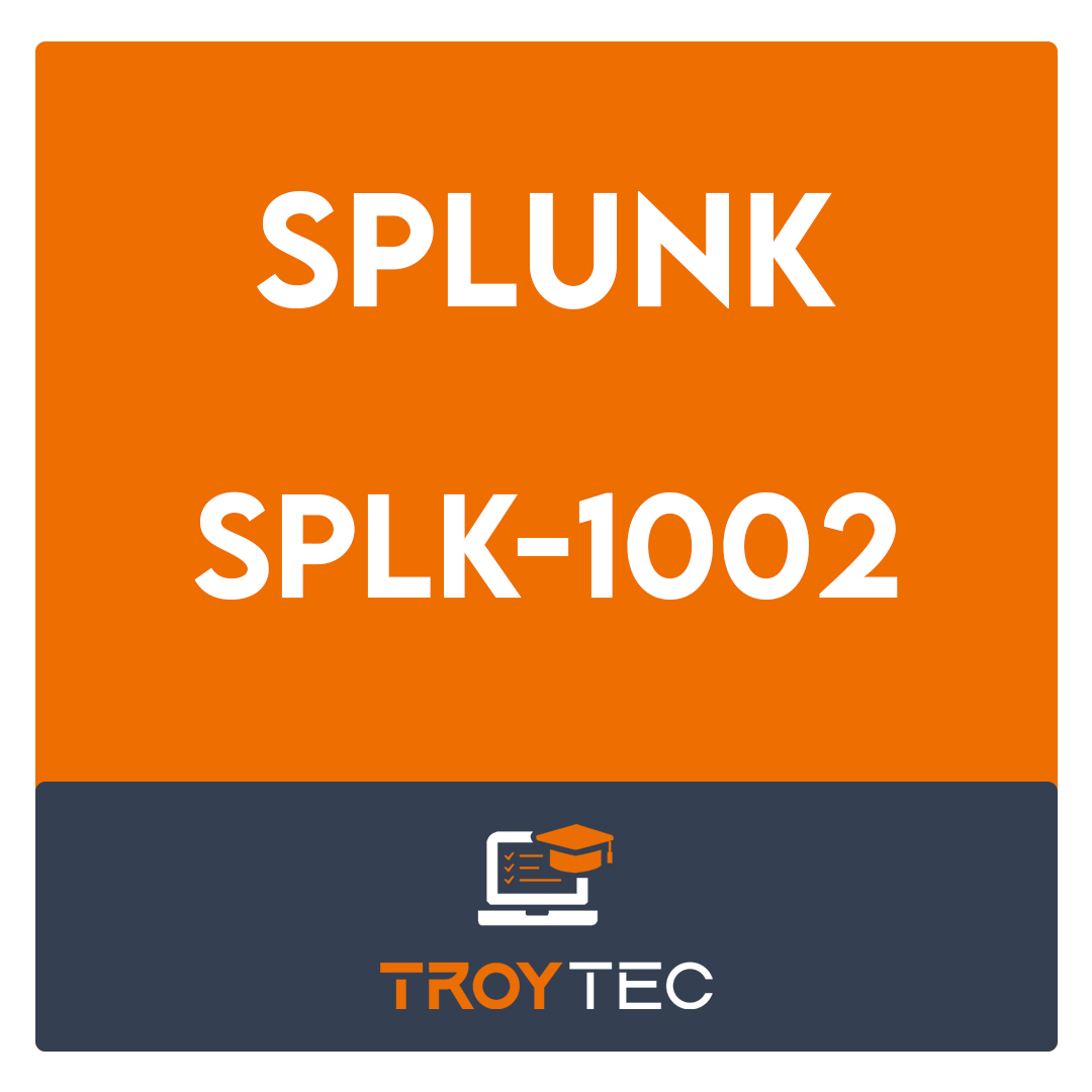 SPLK-1002-Splunk Core Certified Power User Exam