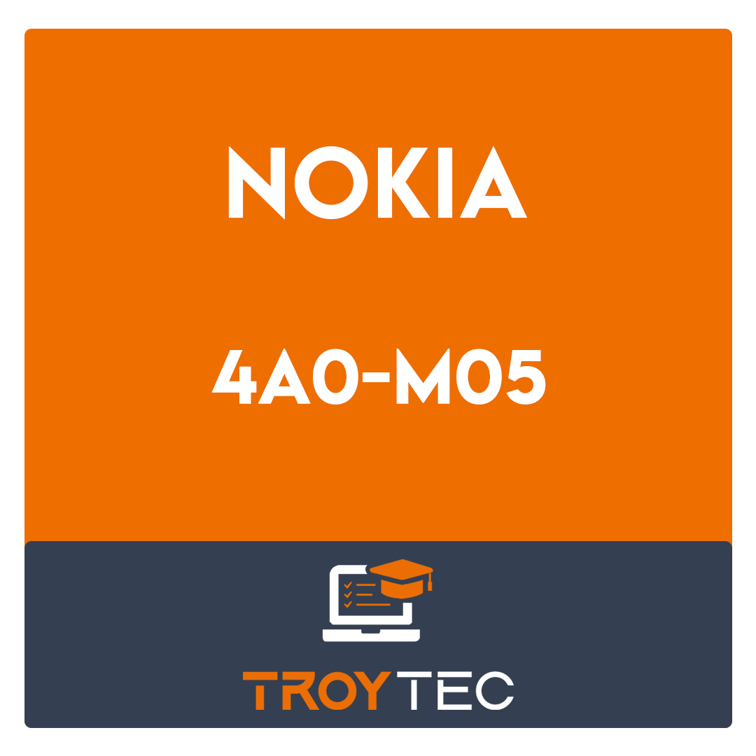4A0-M05-Nokia Cloud Packet Core Exam