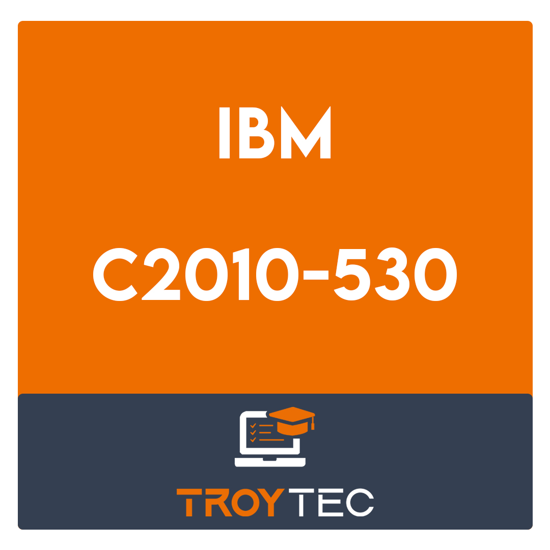C2010-530-IBM Maximo Asset Management v7.6 Infrastructure and Implementation Exam