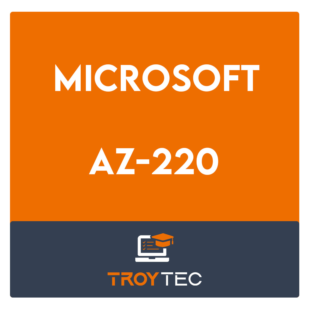 AZ-220-Microsoft Azure IoT Developer Exam