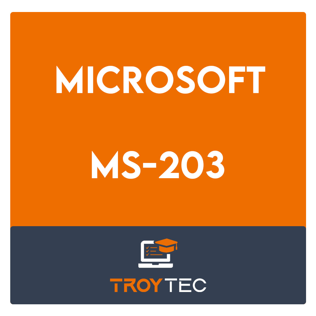 MS-203-Microsoft 365 Messaging Exam
