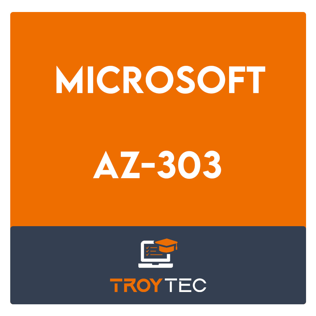 AZ-303-Microsoft Azure Architect Technologies Exam