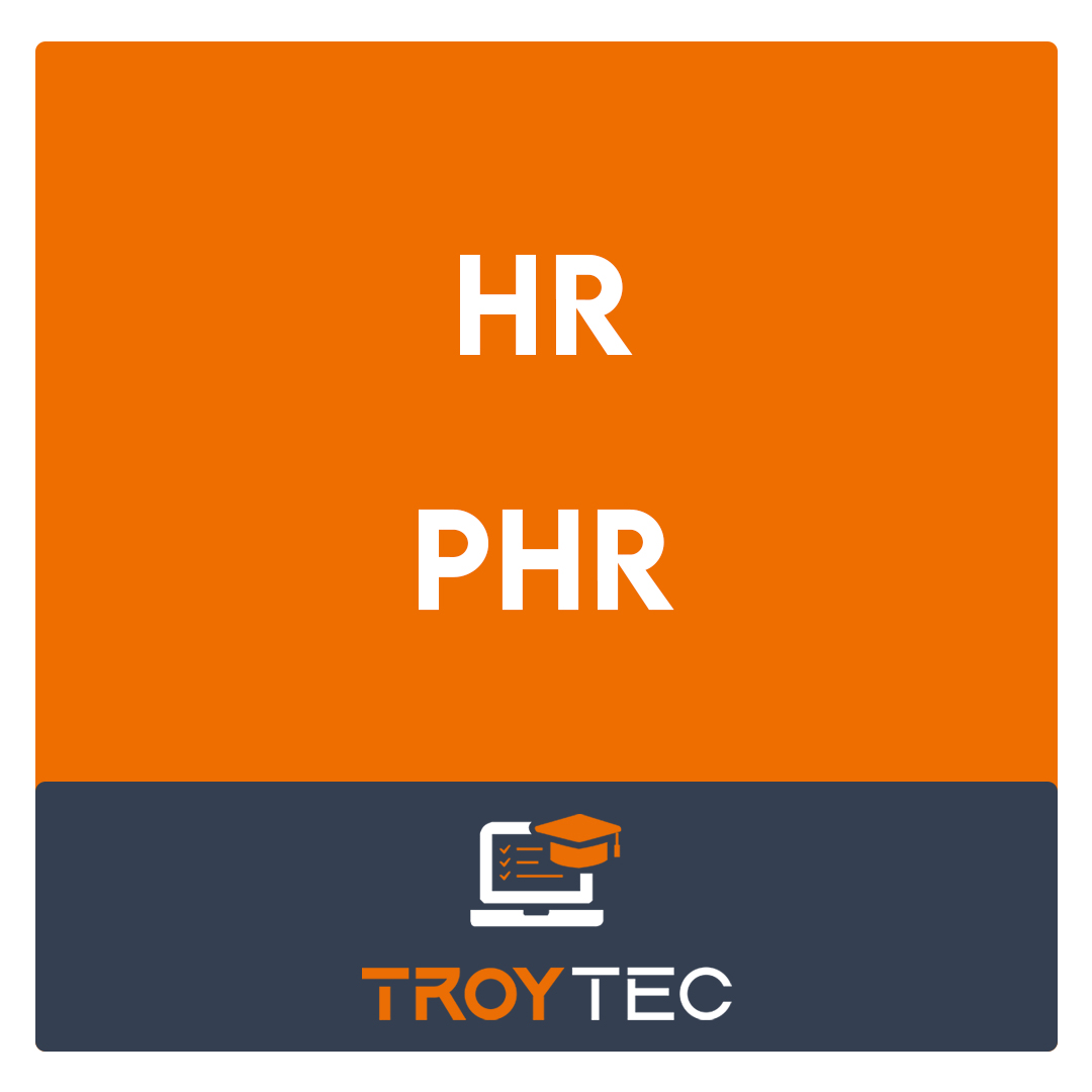 PHR-Professional in Human Resources (PHR) Exam