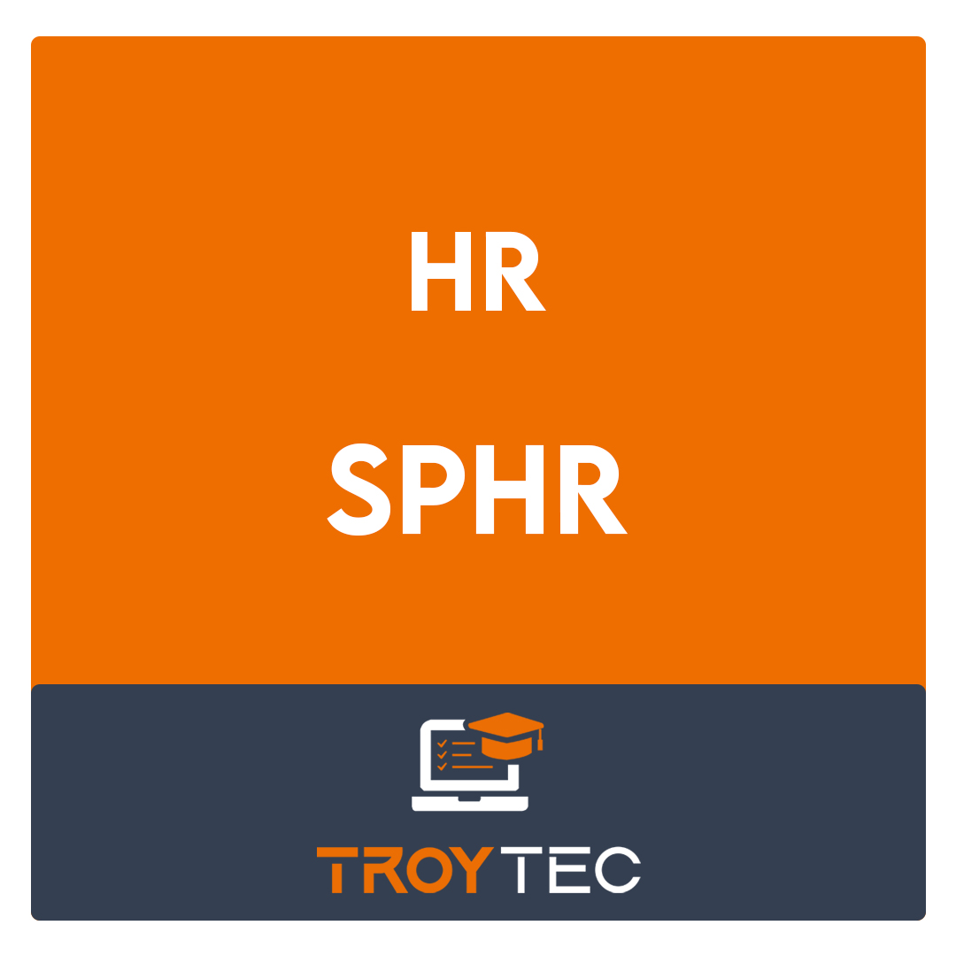SPHR-Senior Professional in Human ResourcesÂ® Exam