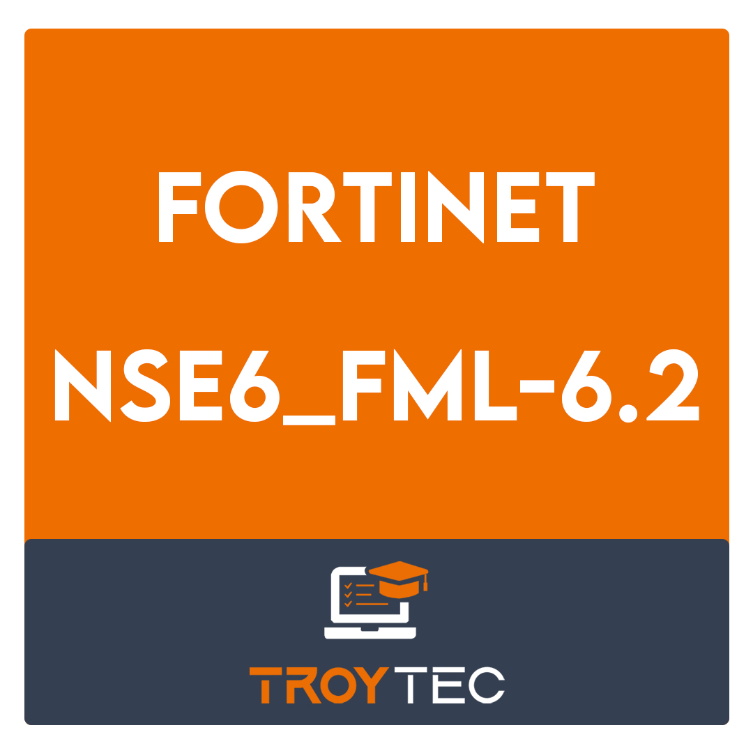 NSE6_FML-6.2-Fortinet NSE 6 - FortiMail 6.2 Exam