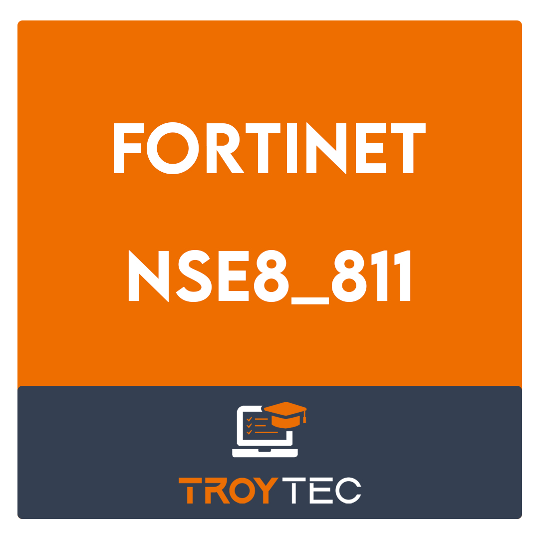 NSE8_811-Fortinet NSE 8 Written Exam (NSE8_811) Exam