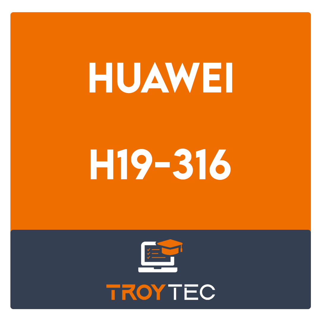 H19-316-Huawei Certified Pre - sales Associate-ECC Exam