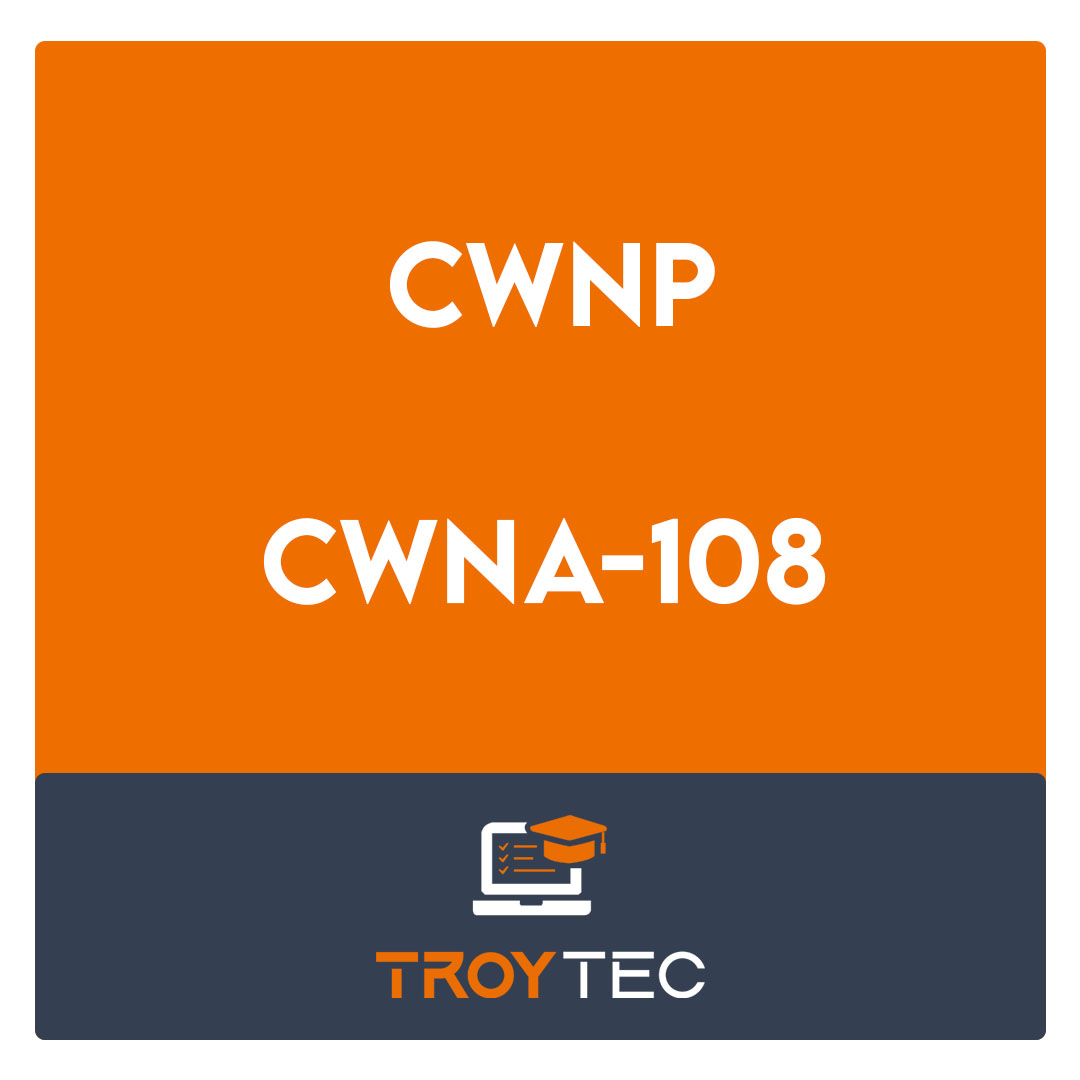 CWNA-108-Certified Wireless Network Administrator Exam