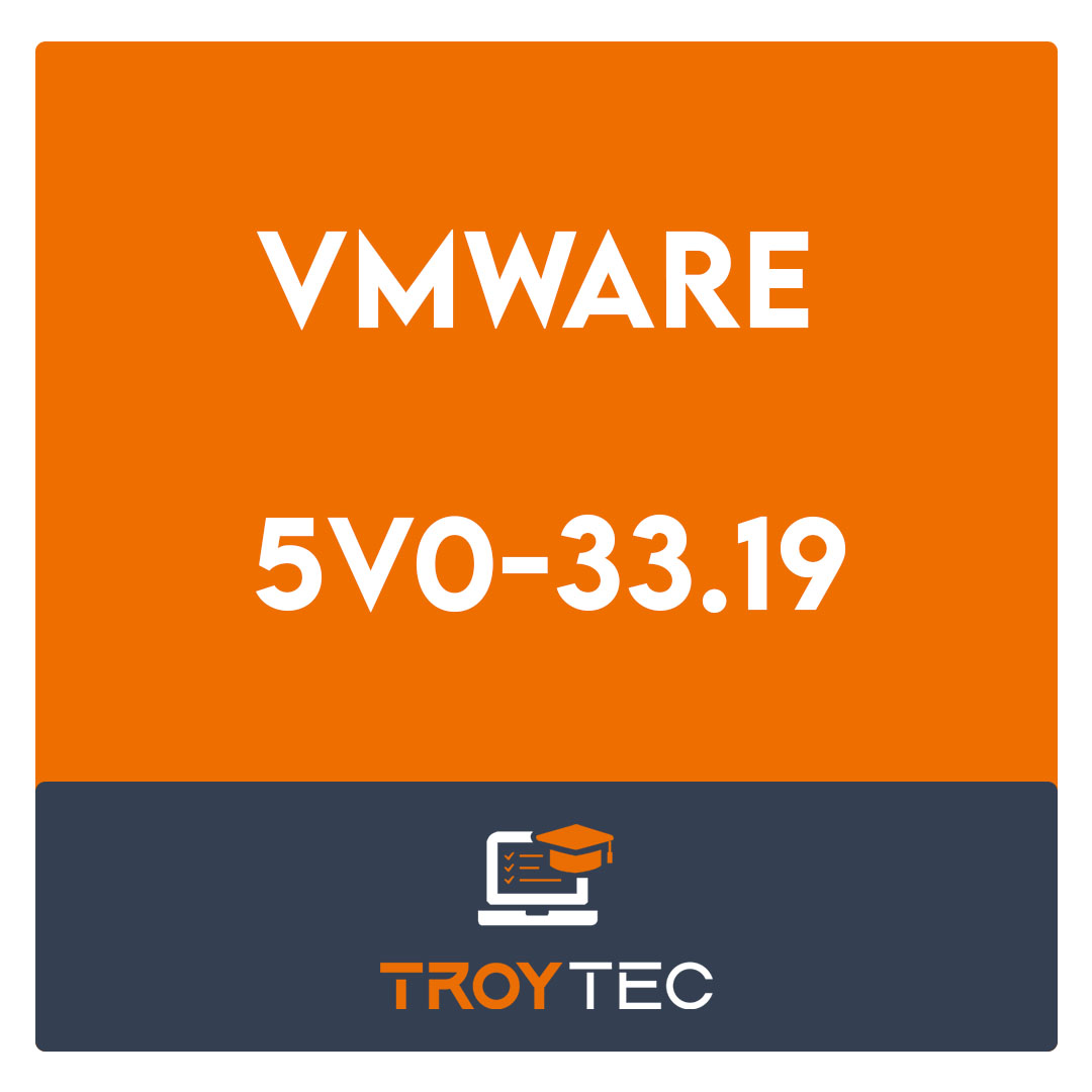 5V0-33.19-VMware Cloud on AWS - Master Services Competency Specialist Exam 2019 Exam