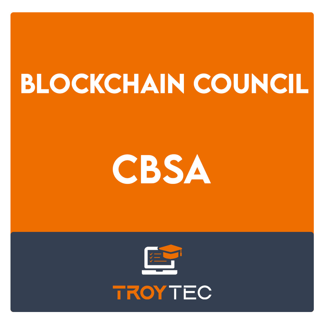 CBSA-BTA Certified Blockchain Solution Architect Exam