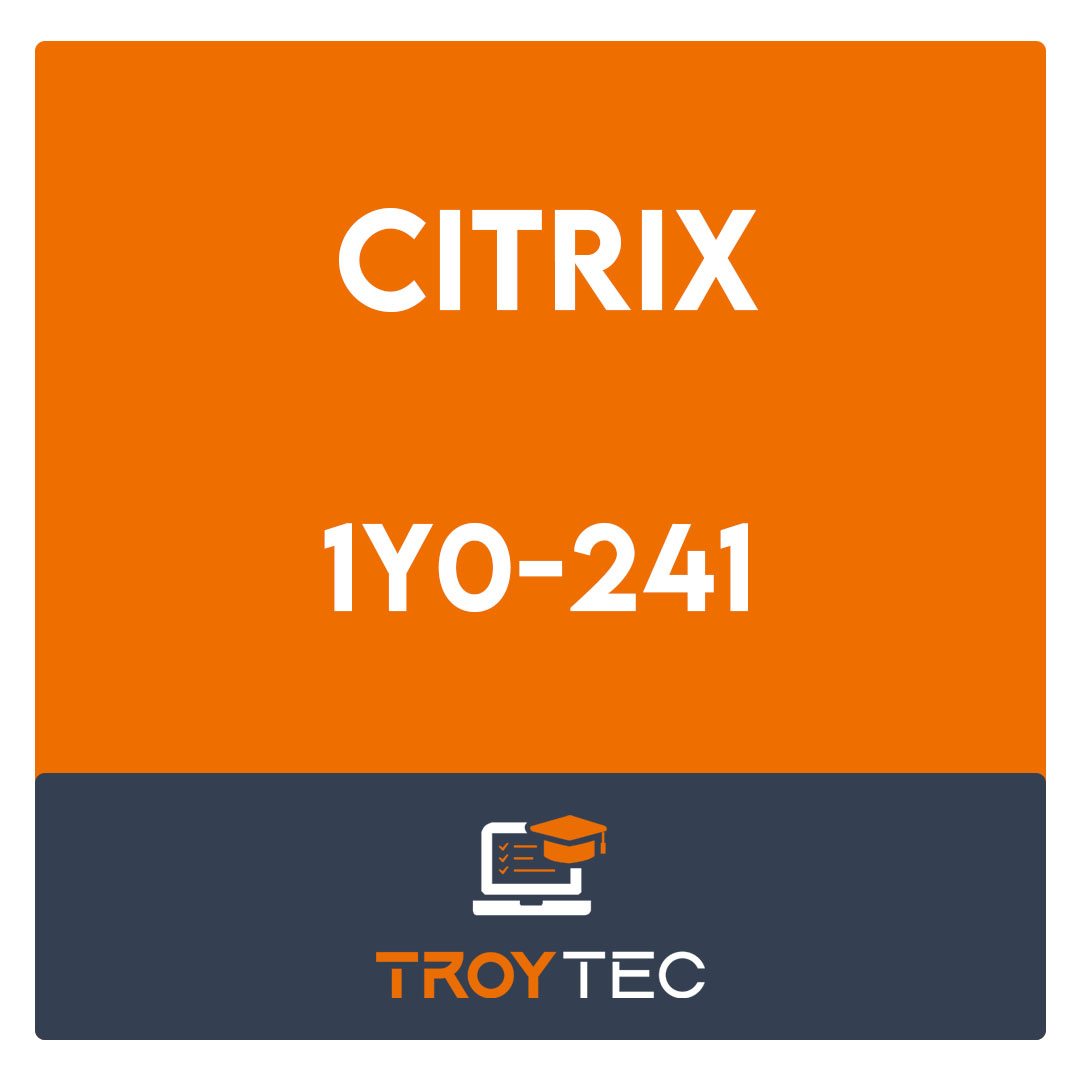 1Y0-241-Deploy and Manage Citrix ADC 13 with Traffic Management Exam
