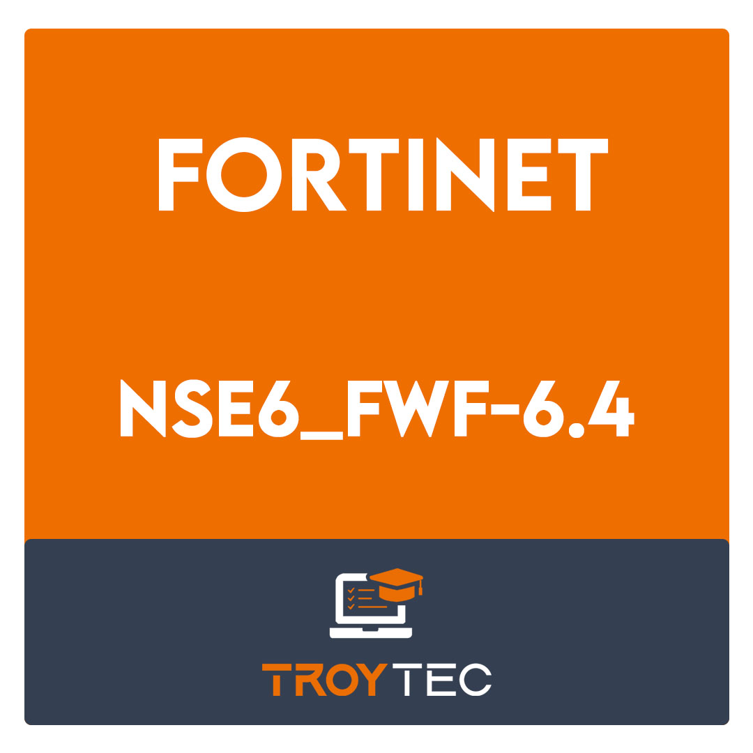 NSE6_FWF-6.4-Fortinet NSE 6 - Secure Wireless LAN 6.4 Exam