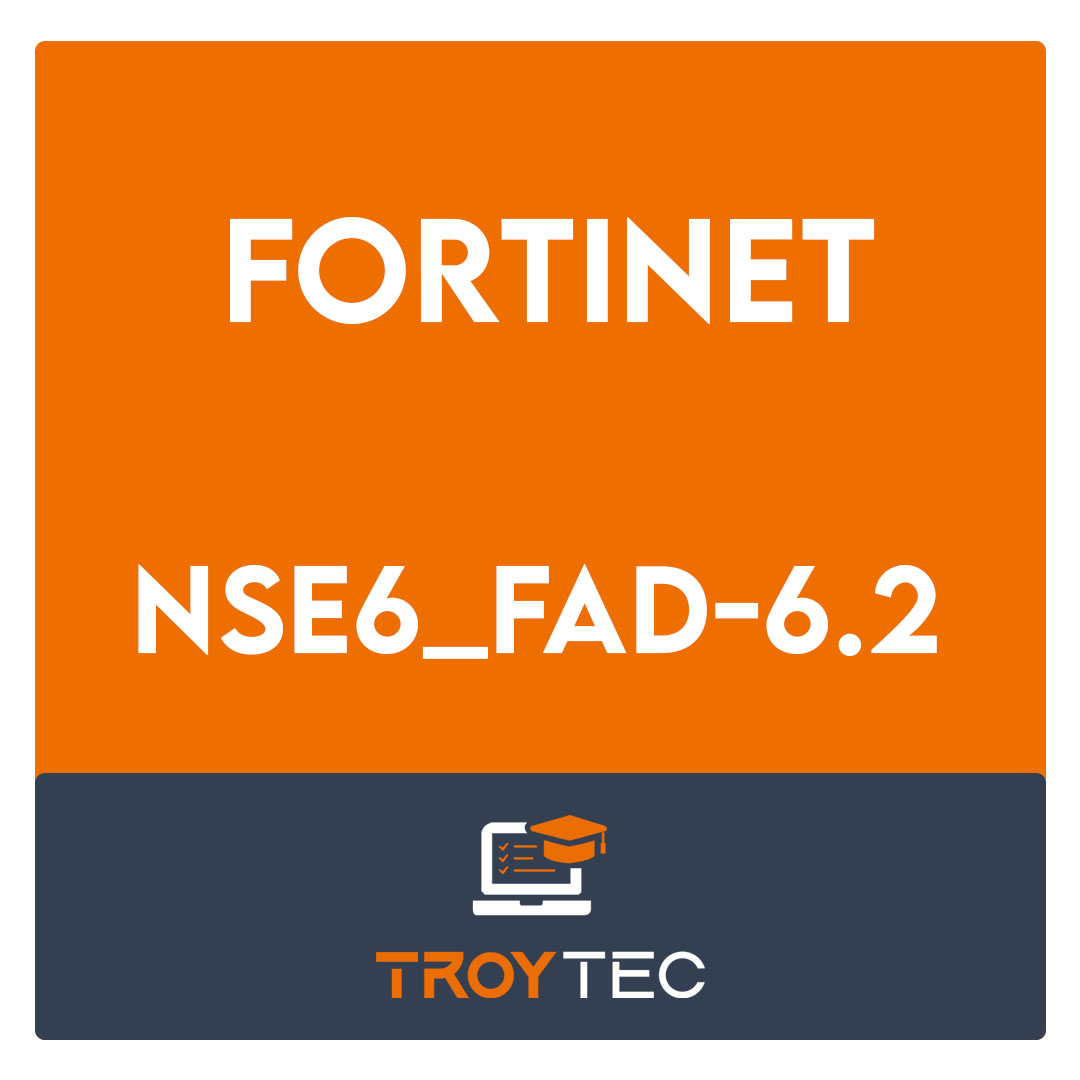 NSE6_FAD-6.2-Fortinet NSE 6 - FortiADC 6.2 Exam