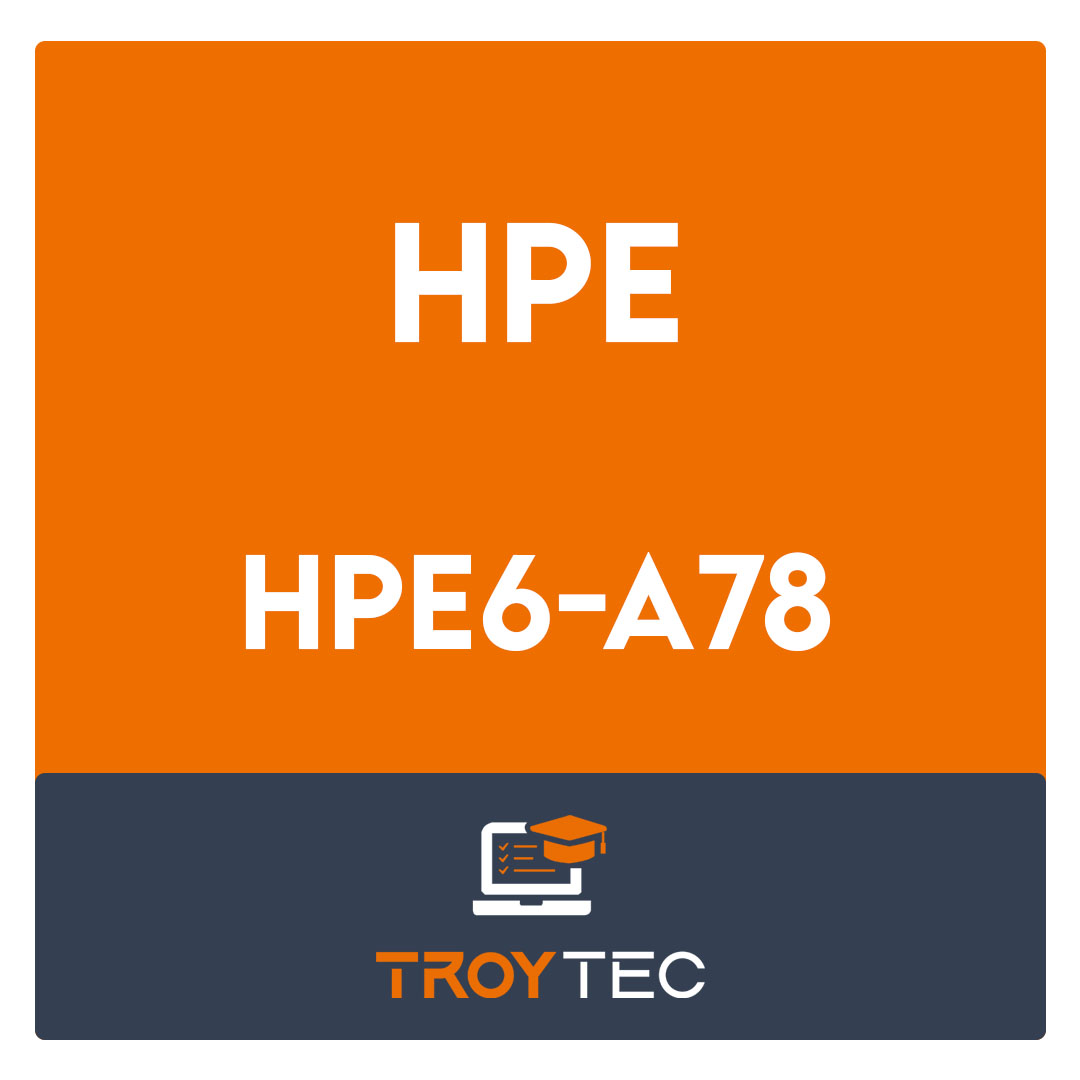 HPE6-A78-HP Aruba Certified Network Security Associate Exam