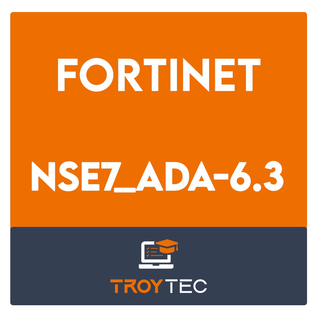 NSE7_ADA-6.3-Fortinet NSE 7 - Advanced Analytics 6.3 Exam