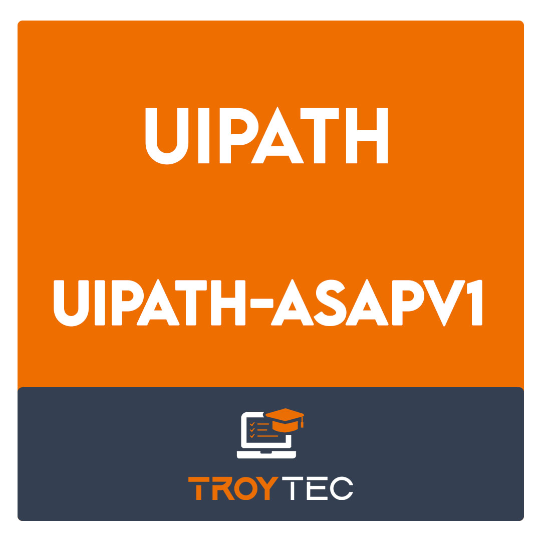 UiPath-ASAPv1-UiPath Automation Solution Architect Professional v1.0 Exam