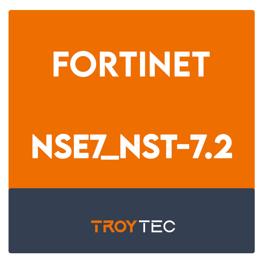 NSE7_NST-7.2-Fortinet NSE 7 - Network Security 7.2 Support Engineer Exam