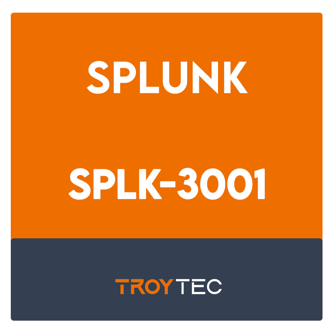 SPLK-3001-Splunk Enterprise Security Certified Admin Exam