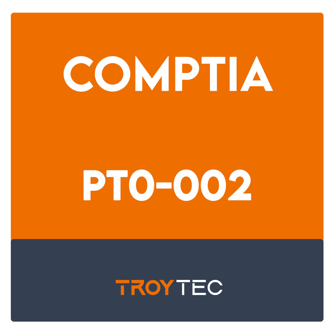 PT0-002-CompTIA PenTest+ Certification Exam