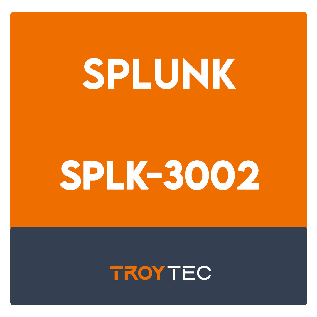 SPLK-3002-Splunk IT Service Intelligence Certified Admin Exam