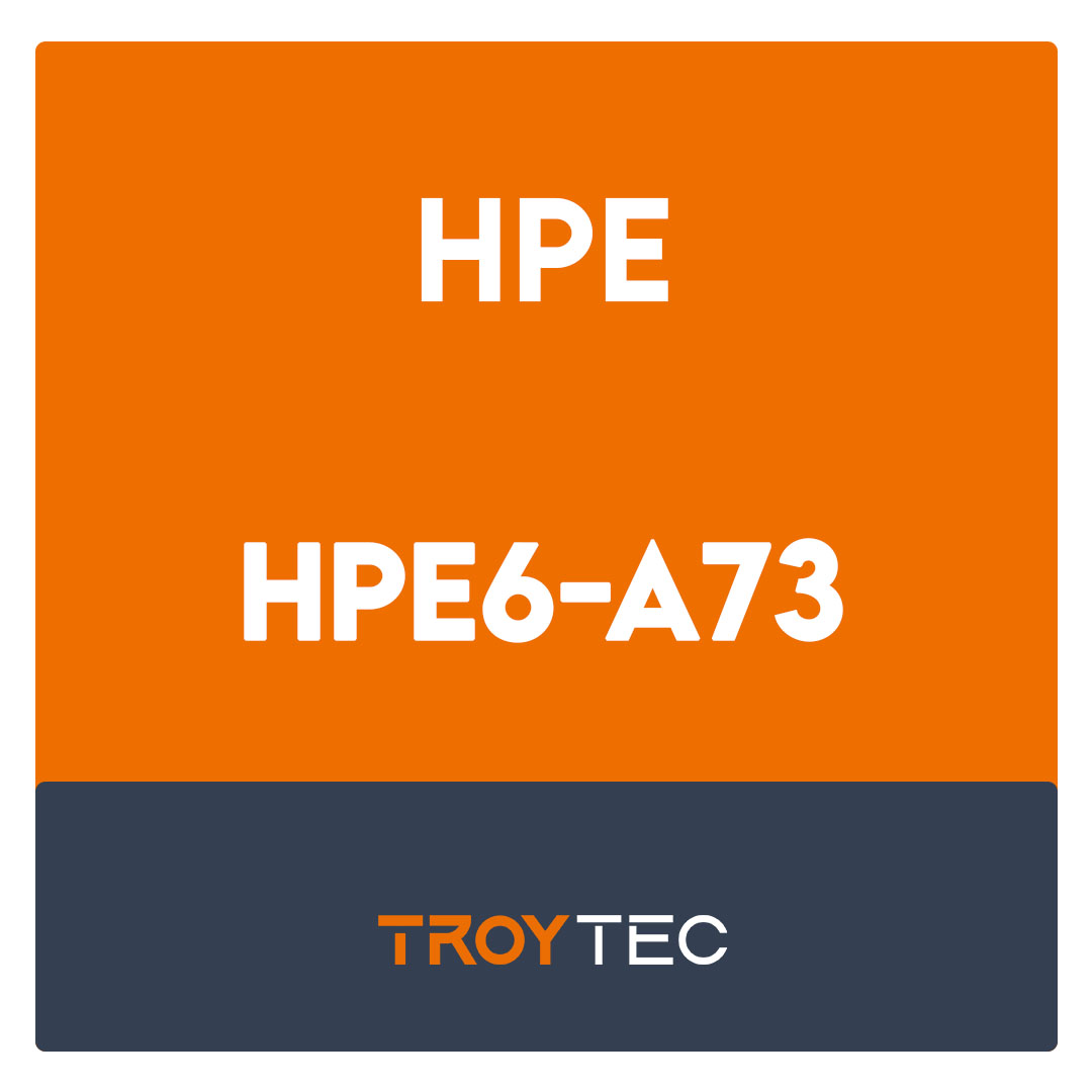 HPE6-A73-Aruba Certified Switching Professional Exam
