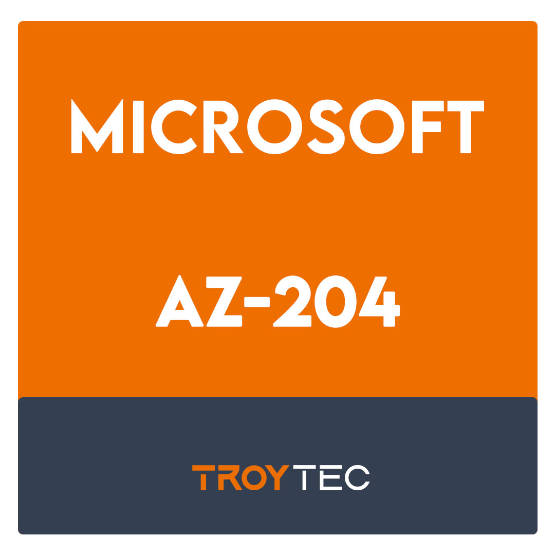 AZ-204-Prepare For Developing Solutions for Microsoft Azure Exam