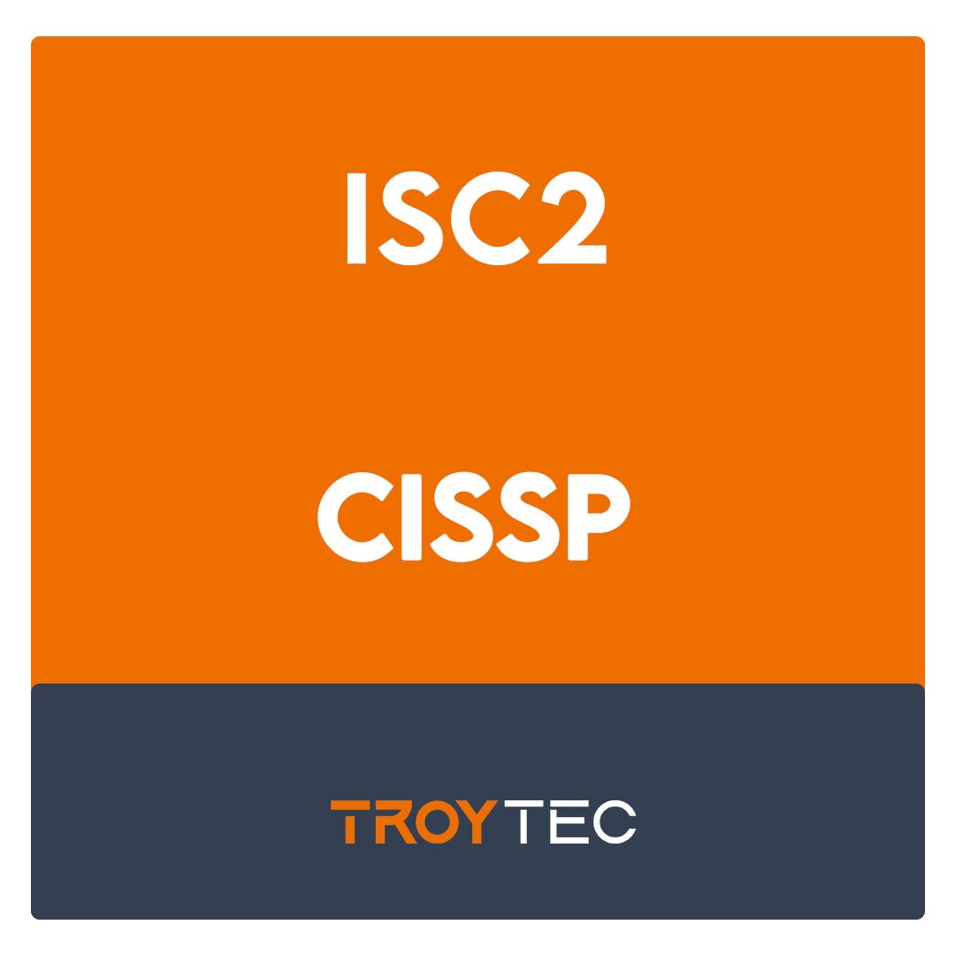 CISSP-Certified Information Systems Security Professional (CISSP) Exam