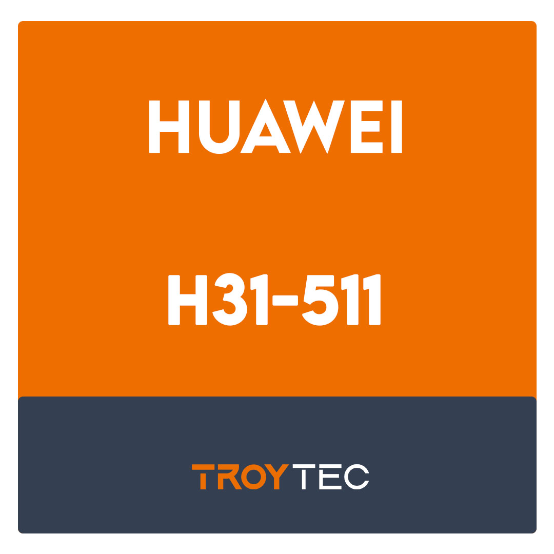 H31-511-Huawei Certified Network Associate - Industry Cloud Solution Exam
