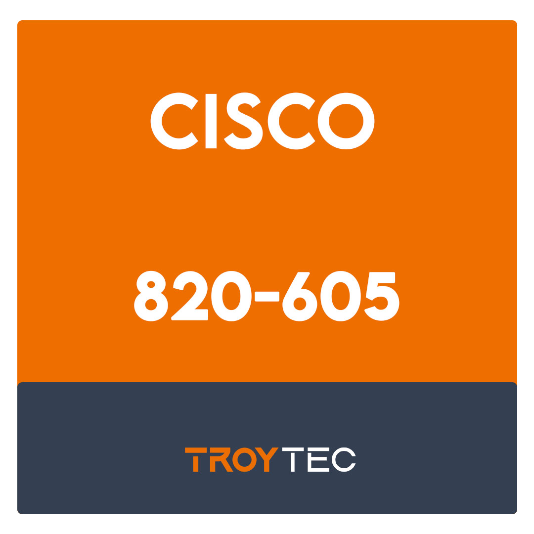 820-605-Cisco Customer Success Manager Exam