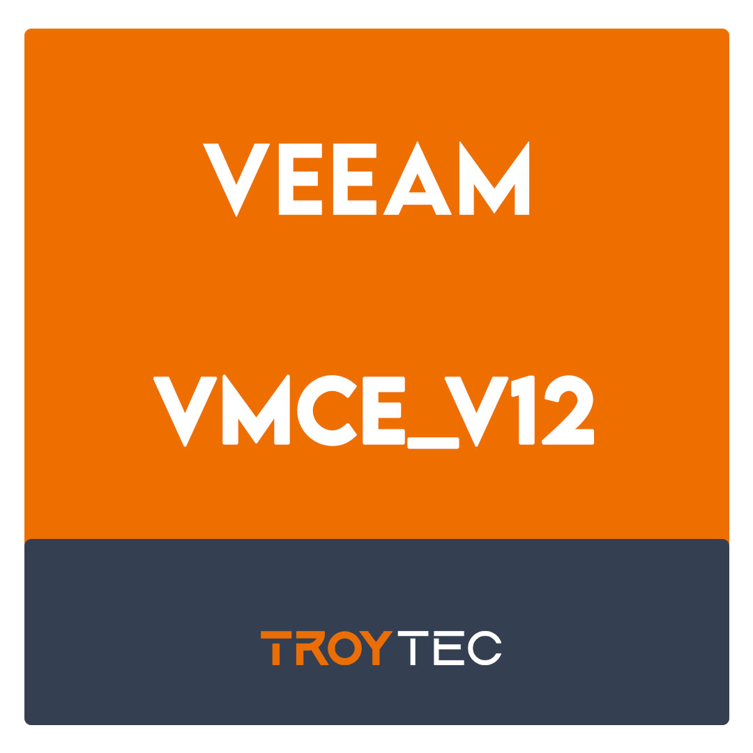 VMCE_v12-Veeam Certified Engineer v12 Exam