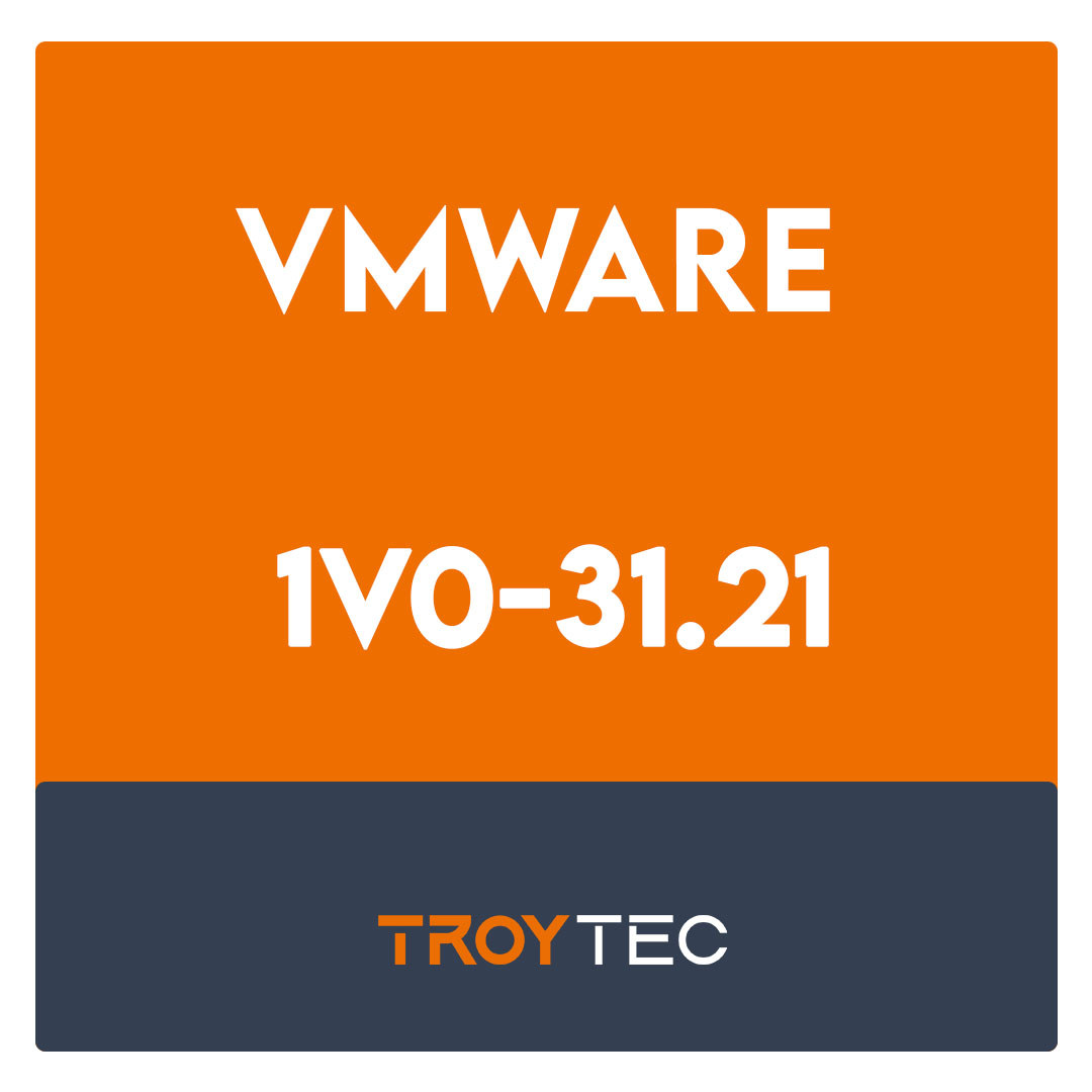 1V0-31.21-Associate VMware Cloud Management Automation Exam
