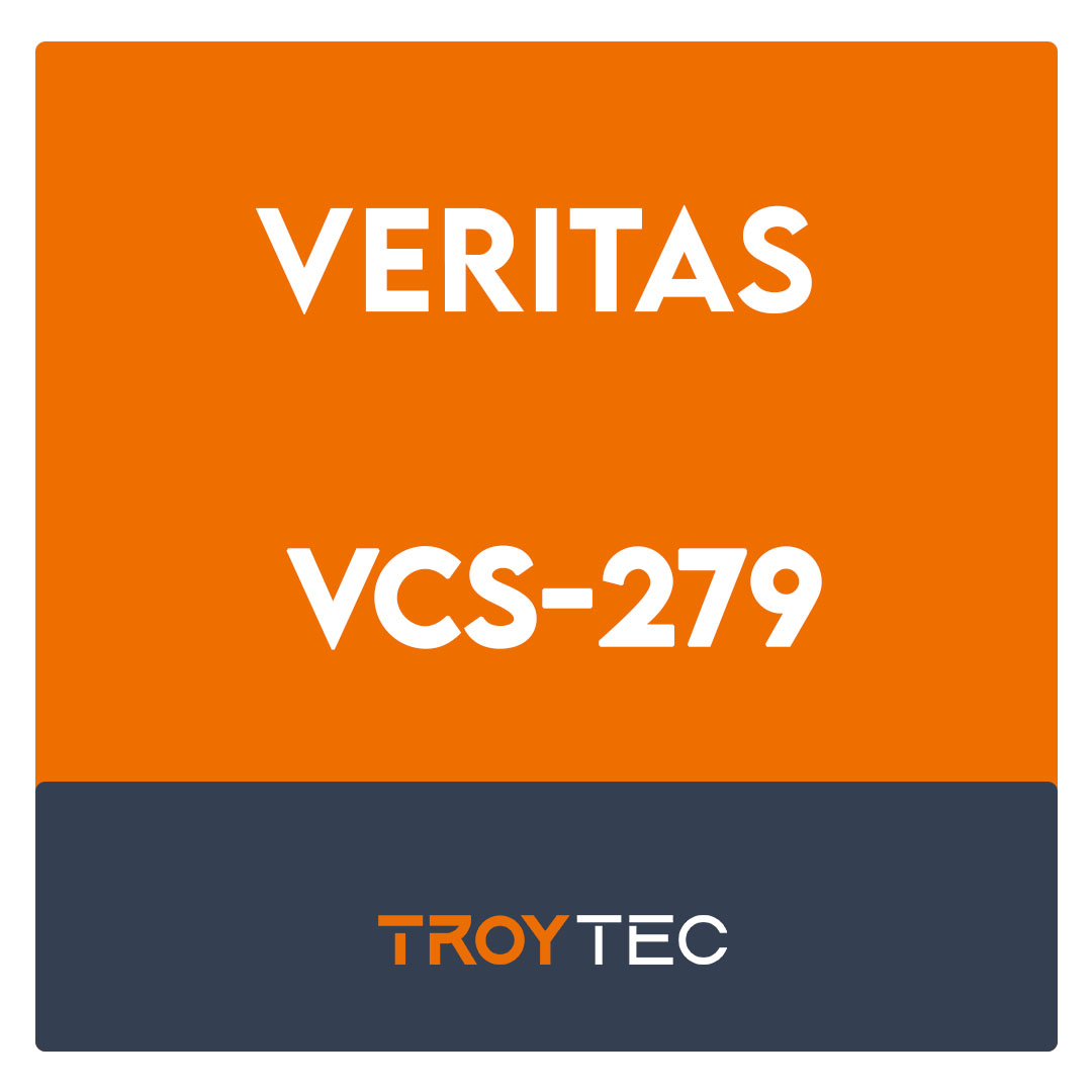 VCS-279-Administration of Veritas NetBackup 8.1.2 and NetBackup Appliances 3.1 Exam
