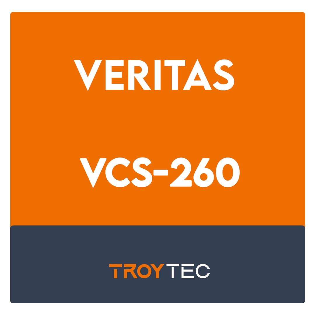 VCS-260-Administration of Veritas InfoScale Availability 7.3 for UNIX/Linux Exam