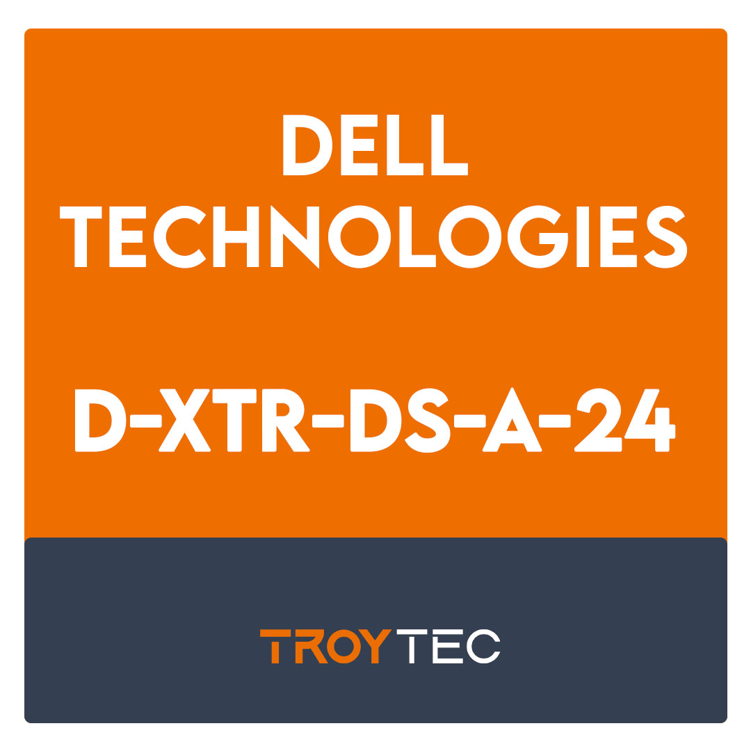 D-XTR-DS-A-24-Dell XtremIO Design Achievement Exam